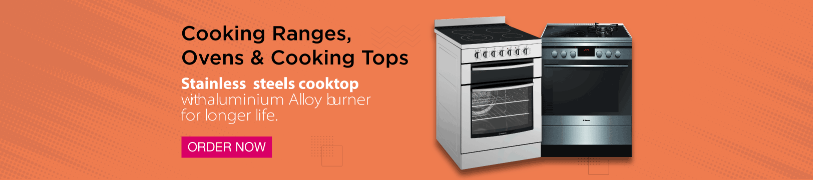 Cooking Ranges, Ovens & Cooking Tops