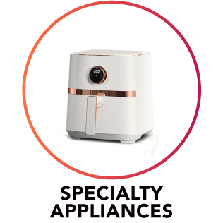 Specialty Appliances