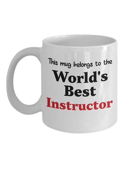 World's Best Instructor Printed Coffee Cup White 11ounce